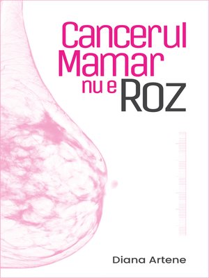 cover image of Cancerul Mamar nu e Roz